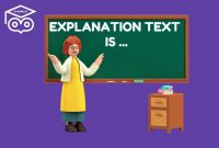 pengertian explanation text dalam Bahasa Inggris