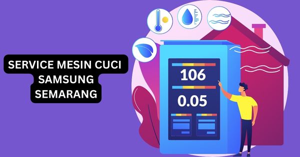 service mesin cuci Samsung Semarang