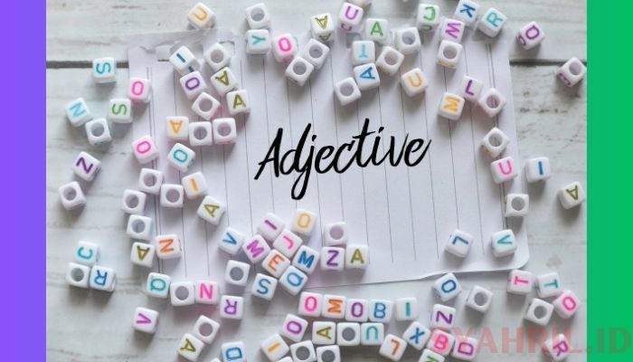 Adjective dalam Bahasa Inggris