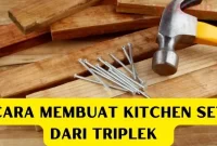 Cara Membuat Kitchen Set Dari Triplek