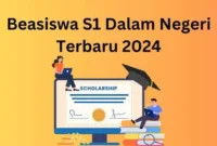 Beasiswa S1 Dalam Negeri